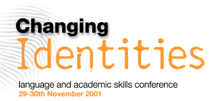 Changing Identities - language and academic skills conference